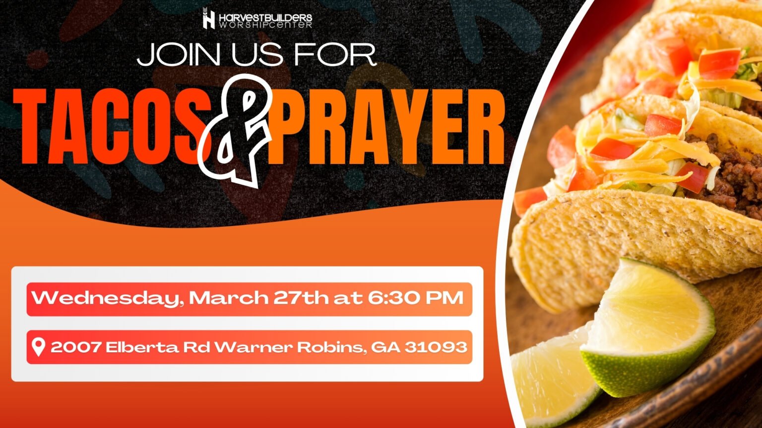 Tacos & Prayer March 27th